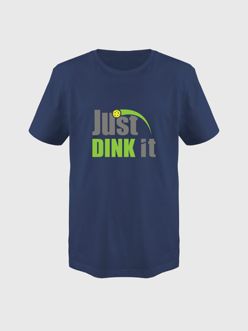 Unisex JUST DINK IT Pickleball Shirts
